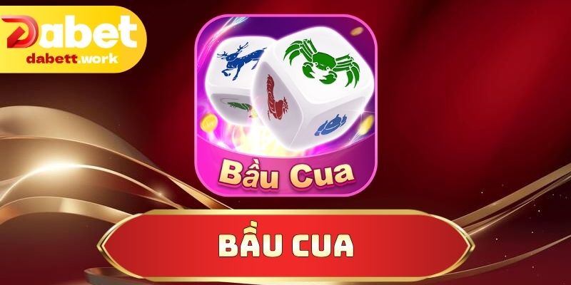 Bầu Cua