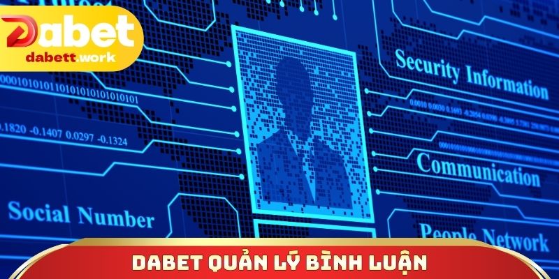 DABET quản lý bình luận
