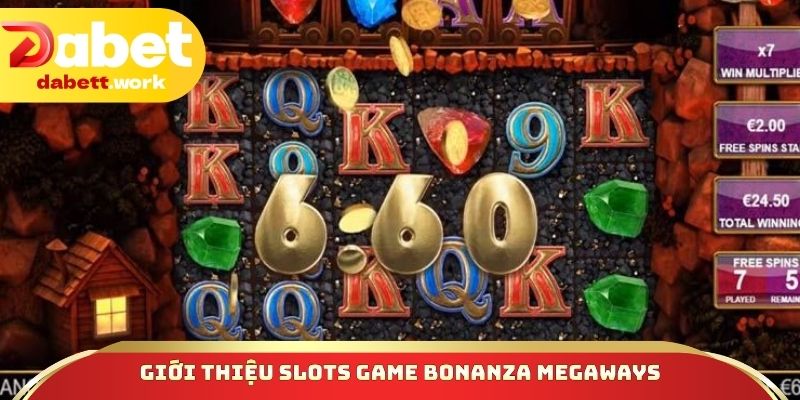Giới thiệu slots game Bonanza Megaways