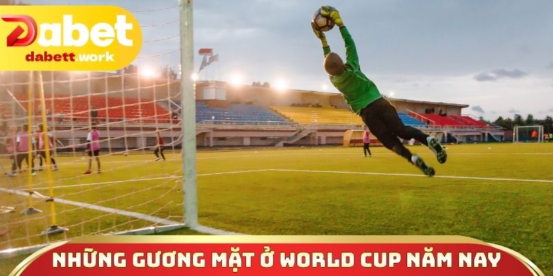 Những gương mặt được chờ đợi ở World Cup năm nay