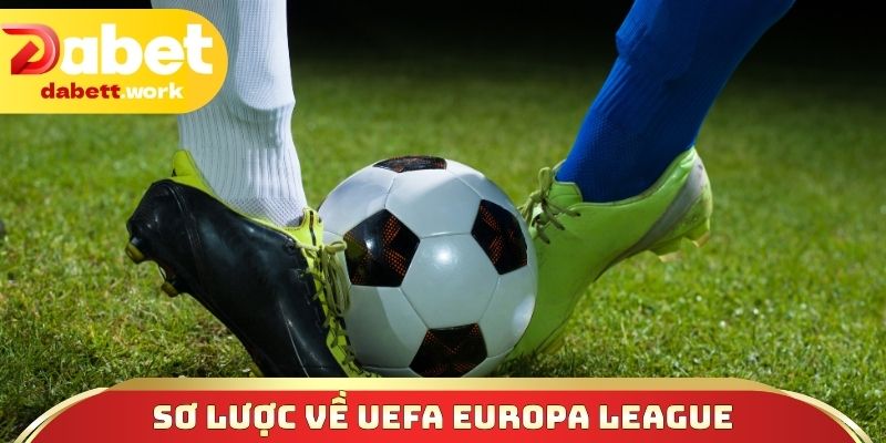 Sơ lược về UEFA Europa League