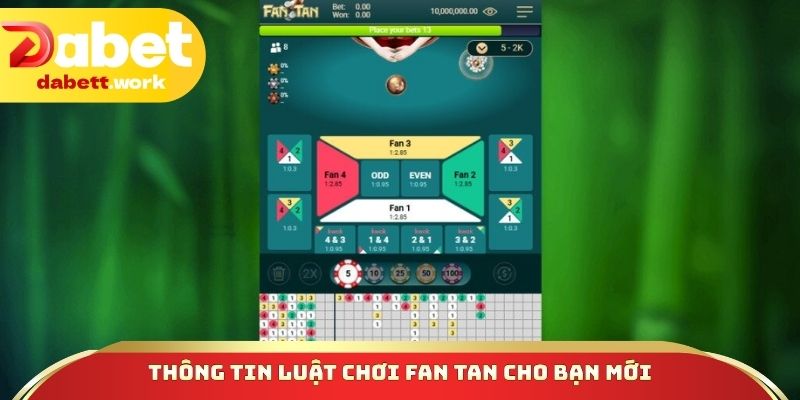 Thông tin luật chơi Fan Tan cho bạn mới