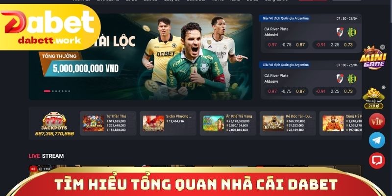 Tìm hiểu tổng quan nhà cái DABET