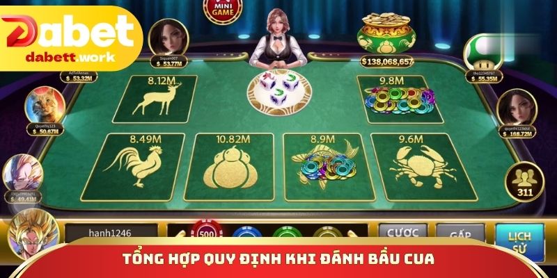 Tổng hợp quy định khi đánh Bầu cua